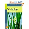 Teichpflege leicht gemacht