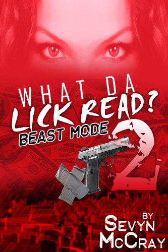 What Da Lick Read? 2: Beastmode