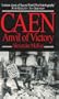 Caen: Anvil of Victory