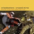 Crimebusters & Crossed Wires: Stories from This American Life