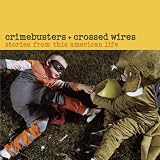 Crimebusters and Crossed Wires: Stories of This Am
