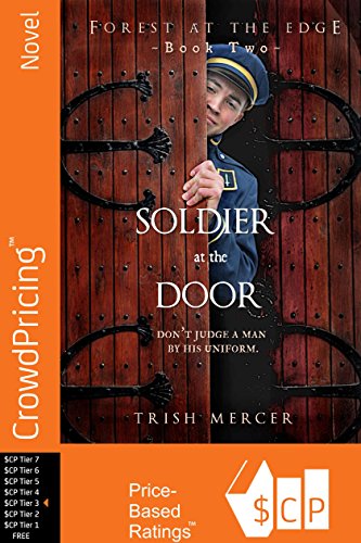 Soldier at the Door (Forest at the Edge)