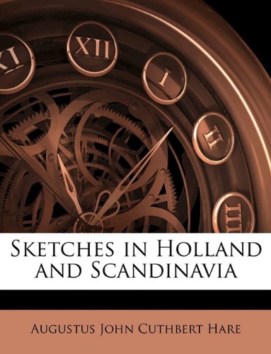 sketches in holland and scandinavia