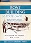Boat Building in Your Own Backyard
