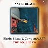 Blazin' Bloats & Cows on FIRE! The Double CD