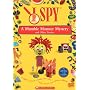 I Spy - A Mumble Monster Mystery and Other Stories
