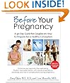 Before Your Pregnancy: A 90-Day Guide for Couples on How to Prepare for a Healthy Conception