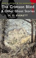 The Crimson Blind and Other Ghost Stories