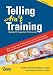 Telling Ain't Training 2nd Edition Telling Ain't Training 2nd Edition