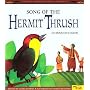Song of the Hermit Thrush: An Iroquois Legend (Native American Legends)