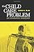Child Care Problem: An Economic Analysis