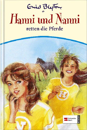 Hanni und Nanni retten die Pferde