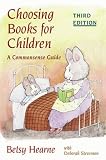 Choosing Books for Children: A Commonsense Guide