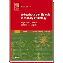 Wörterbuch der Biologie. Deutsch - Englisch, Englisch - Deutsch