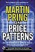 Pring on Price Patterns: The Definitive Guide to Price Pattern Analysis and Intrepretation: The Definitive Guide to Price Pattern Analysis and Interpretation