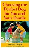 Choosing the Perfect Dog for You and Your Family