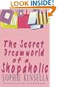 The Secret Dreamworld Of A Shopaholic