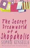 The Secret Dreamworld of a Shopaholic