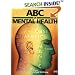 ABC of Mental Health (ABC Series)