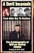 A Devil Incarnate: From Altar Boy to Alcatraz--The Autobiography of William Radkay #666AZ