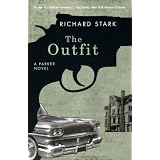 The Outfit: A Parker Novel (Parker Novels)