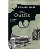 The Outfit: A Parker Novel