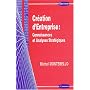Cr�ation d'entreprise : connaissances et analyses strat�giques