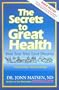 The Secrets to Great Health: From Your Nine Liver Dwarves
