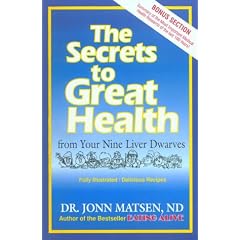The Secrets to Great Health: From Your Nine Liver Dwarves