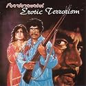 Erotic Terrorism