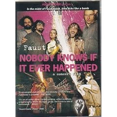 Faust - Nobody Knows If It Ever Happened [DVD] [1996]