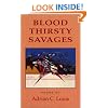 Blood Thirsty Savages