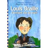 Louis Braille, l'enfant de la nuitpar Margaret Davidson