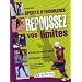 Sports d'Endurance - Repoussez vos limites - Se fa�onner un mental de gagnant, programmer son succ�s