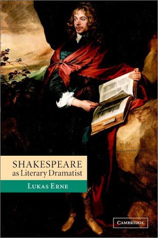 Shakespeare as Literary Dramatist