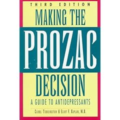 Making the Prozac Decision: A Guide to Antidepressants