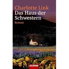 Das Haus der Schwestern: Roman