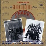 Review Various Artists  / The Spark Records Story: Leiber & Stoller Present...