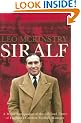 Sir Alf: A Major Reappraisal of the Life and Times of England's Greatest Football Manager