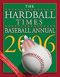 The Hardball Times Baseball Annual 2006 (Hardball Times Baseball Annual)