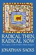 Radical Then, Radical Now: The Legacy of the World's Oldest Religion