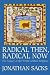 Radical Then, Radical Now: The Legacy of the World's Oldest Religion