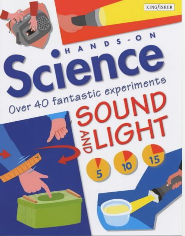 Sound and Light (Hands on Science)