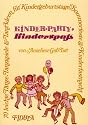 Kinderparty - Kinderspa&szlig;: 70 leichte T&auml;nze, Tanzspiele und Tanzideen f&uuml;r Kindergeburtstage, Sommerfeste und Kinderfastnacht