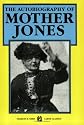 Autobiography of Mother Jones