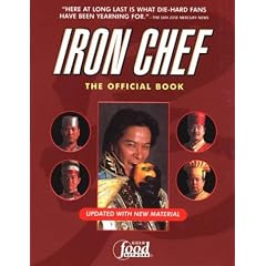 Iron Chef: The Official Book