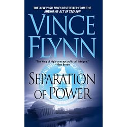 Separation of Power (Mitch Rapp Novels)