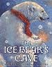 The Ice Bear's Cave