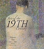 Arts of the 19th Century: 1850 To 1905