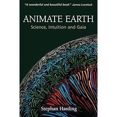 Animate Earth: Science, Intuition and Gaia